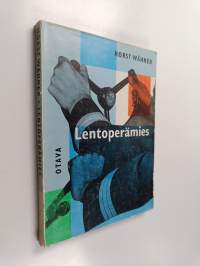 Lentoperämies : nuoren lentäjän tarina
