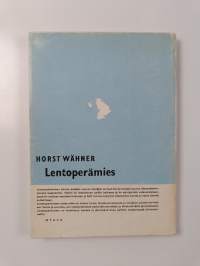 Lentoperämies : nuoren lentäjän tarina