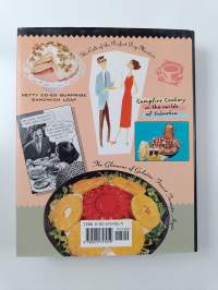 Fashionable Food - Seven Decades of Food Fads