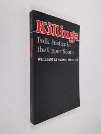 Killings - Folk Justice in the Upper South