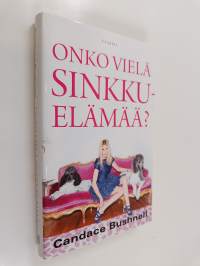 Onko vielä sinkkuelämää?