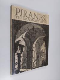 Piranesi : The Imaginary Views