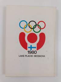Olympiarenkaat 1977-1980 : Suomen olympiakomitea : XXII olympiadi Lake Placid - Moskova