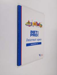 iNET PRO pack : käyttöopas Windows 3.X -käyttäjille : Netscape Navigator ; iNET PRO pack : käyttöopas Windows 95-käyttäjille : Microsoft Explorer