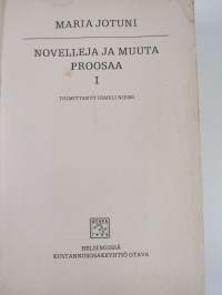 Novelleja ja muuta proosaa 1