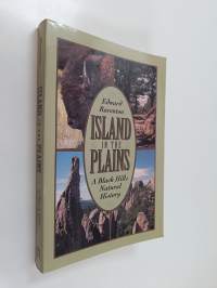 Island in the Plains - A Black Hills Natural History