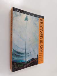 Beloved of the sky : essays and photographs on clearcutting