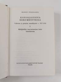 Kansalaissota dokumentteina : Valkoista ja punaista sanankäyttöä v. 1917-1918 1, Mielipiteiden muovautuminen kohti kansalaissotaa