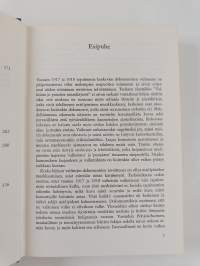 Kansalaissota dokumentteina : Valkoista ja punaista sanankäyttöä v. 1917-1918 1, Mielipiteiden muovautuminen kohti kansalaissotaa