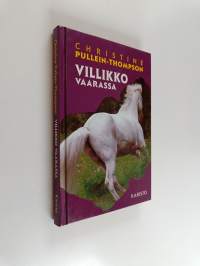 Villikko vaarassa