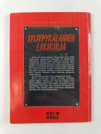 Colt 7/1990 : Lyijypykäläinen lakikirja