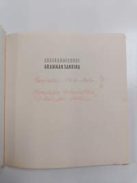 Anagrammiannos gramman sanoina (signeerattu, tekijän omiste)