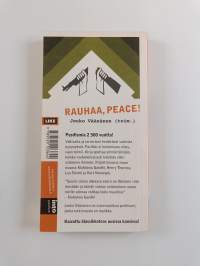 Rauhaa, peace! : pasifismin klassikoita