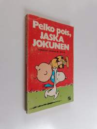 Pelko pois, Jaska Jokunen