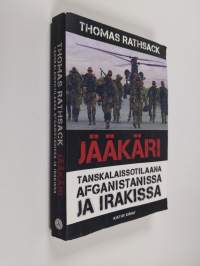 Jääkäri : tanskalaissotilaana Afganistanissa ja Irakissa