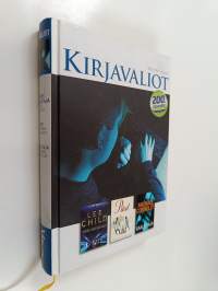 Kirjavaliot : Child, Lee : Viides matkustaja ; Stockett, Kathryn : Piiat ; Connelly, Michael : Saalistaja