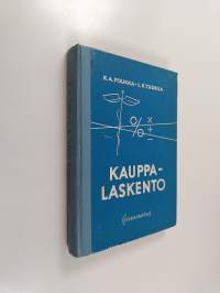 Kauppalaskento : oppi- ja esimerkkikirja