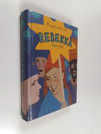 Rebekka : tähtityttö