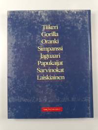 Sademetsät : tiikeri, gorilla, oranki, simpanssi, jaguaari, papukaijat, sarvinokat, laiskiainen