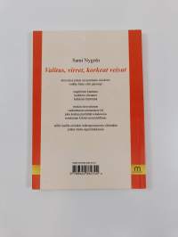 Valitus, virret, korkeat veisut