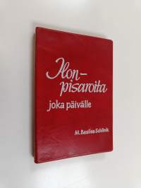 Ilonpisaroita vuoden joka päivälle