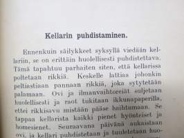 Kodin säilykekirja - raakasäilytys-, umpioimis- ja keittämisohjeita