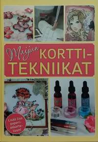 Maijun korttitekniikat. (Paperiaskartelu)