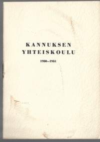 Kannuksen  Yhteiskoulu 1950 - 51  vuosikertomus  oppilasluettelo