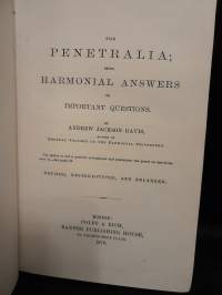 The Penetralia; Being Harmonial Answers to Important Questions