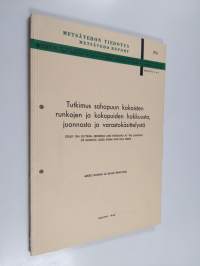 Tutkimus sahapuun kokoisten runkojen ja kokopuiden hakkuusta, juonnosta ja varastokäsittelystä = Study on cutting, skidding and handling at the landing of sawlog-...