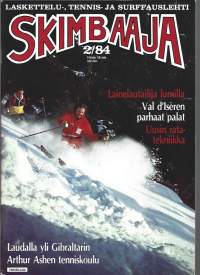 Skimbaaja 1984 nr  2 /  Laskettelu-, tennis- ja surffauslehti
