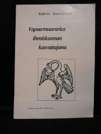 Vapaamuurarius ihmiskunnan kasvattajana