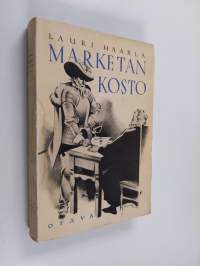 Marketan kosto ja muita historiallisia novelleja