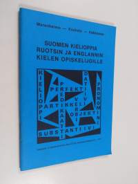 Suomen kielioppia ruotsin ja englannin kielen opiskelijoille