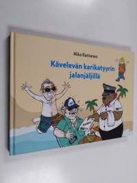 Kävelevän karikatyyrin jalanjäljillä