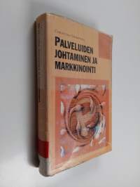 Palveluiden johtaminen ja markkinointi