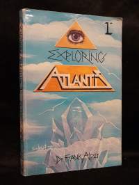 Exploring Atlantis - Volume I
