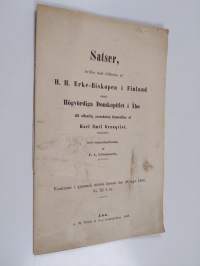 Satser, hvilka med tillätelse af H. H. Erke-Biskopen i Finland samt Högvördiga Domkapitlet i Åbo till offentlig granskning framställas af Karl Anselm Ebeling ; Ve...