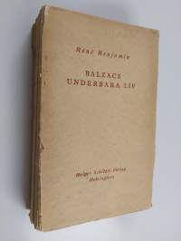 Balzacs underbara liv