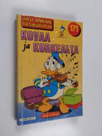 Kovaa ja korkealta