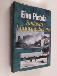 Sallasta Viipurinlahdelle (signeerattu, tekijän omiste)