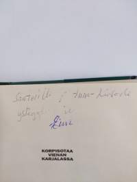 Korpisotaa Vienan Karjalassa (signeerattu, tekijän omiste)