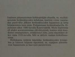 Hiilloksesta liekkiin : Ylä-Savon herännäisyyttä vuosisatojen vaihteessa 1880-luvulta 1920-luvulle