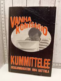 Vanha komisario kummittelee