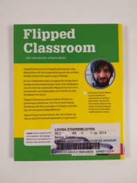 Flipped Classroom : det omvända arbetssättet
