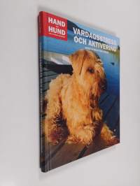 Vardagsstress och aktivering : aktivt hundliv utan stress