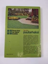 Tee piha puutarhaksi
