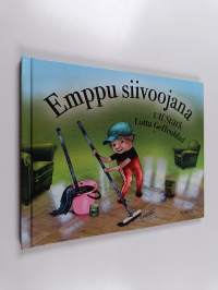 Emppu siivoojana