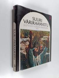 Suuri väriraamattu ja pyhän kirjan maailma 3 osa, Jesaja - Lisäyksiä Danielin kirjaan