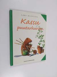 Kassu puutarhurina